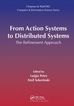 From Action Systems to Distributed Systems|Luigia Petre