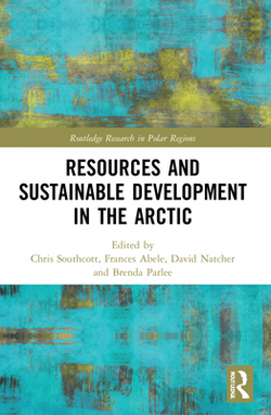 Resources and Sustainable Development in the Arctic|Chris Southcott