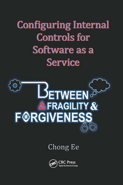 Configuring Internal Controls for Software as a Service|Chong Ee