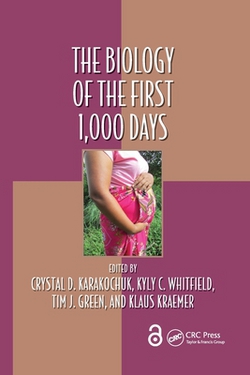 The Biology of the First 1,000 Days|Crystal D. Karakochuk