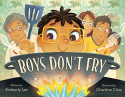 Boys Don't Fry|Kimberly Lee