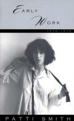 Early Work 1970-1979|Patti Smith