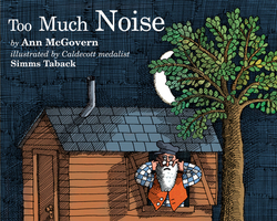 Too Much Noise|Ann McGovern
