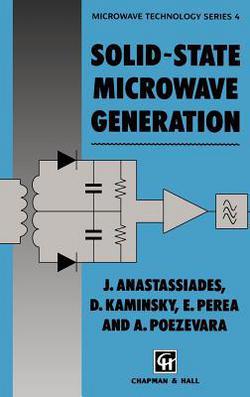 Solid-State Microwave Generation|J. Anastassiades