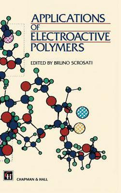 Applications of Electroactive Polymers|Ger Stienen
