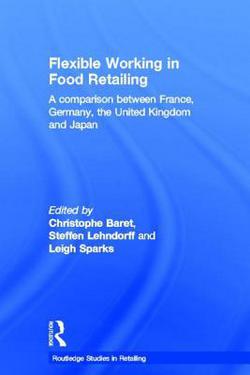 Flexible Working in Food Retailing|Christophe Baret