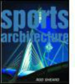 Sports Architecture|Rod Sheard