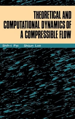 Theoretical Computational Dynamics|Shih-I Pai