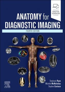 Anatomy for Diagnostic Imaging|Stephanie Ryan