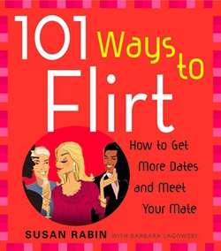 101 Ways to Flirt|Susan Rabin
