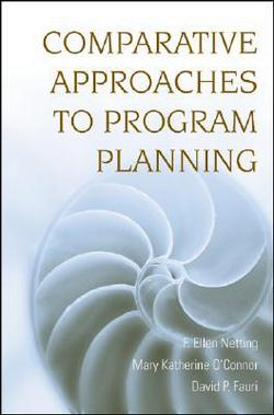 Comparative Approaches to Program Planning|F. Ellen Netting