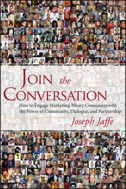 Join the Conversation|Joseph Jaffe