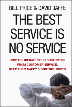 The Best Service Is No Service|Bill Price