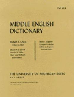 Middle English Dictionary|Robert E. Lewis