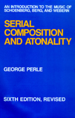 Serial Composition and Atonality|George Perle