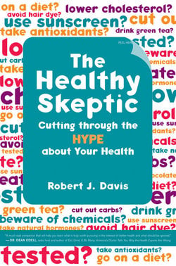 The Healthy Skeptic|Robert Davis