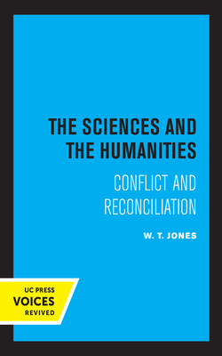 The Sciences and the Humanities|W. T. Jones