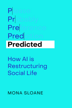 Predicted|Mona Sloane