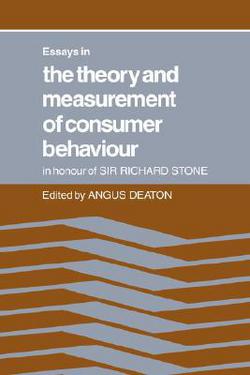 Essays in the Theory and Measurement of Consumer Behaviour|Deaton Angus