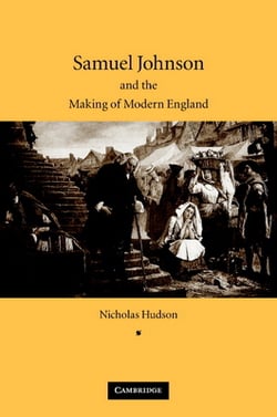 Samuel Johnson and the Making of Modern England|Nicholas Hudson