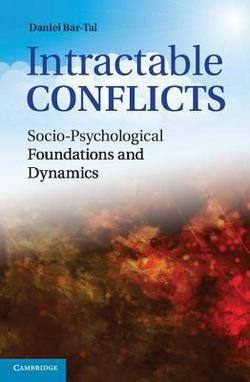 Intractable Conflicts|Daniel Bar-Tal