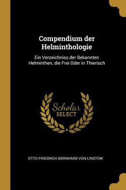 Compendium der Helminthologie|Otto Friedrich Bernhard Von Linstow
