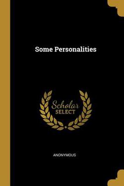 Some Personalities|Anonymous