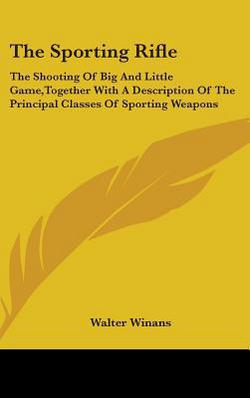 The Sporting Rifle|Walter Winans
