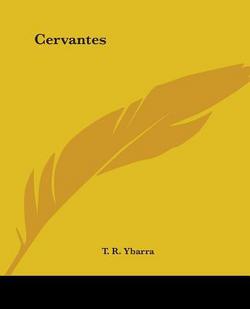 Cervantes|T. R. Ybarra