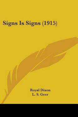 Signs Is Signs (1915)|Royal Dixon