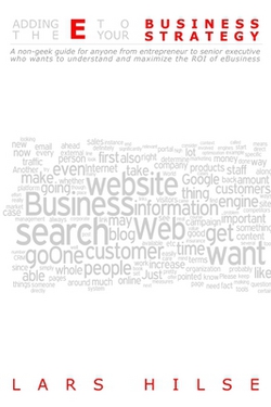 Adding the E to your Business Strategy|Lars Hilse