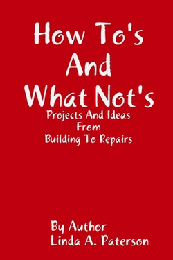 How To's and What Not's|Linda Paterson
