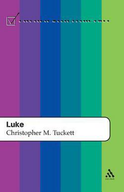 Luke|Christopher M. Tuckett