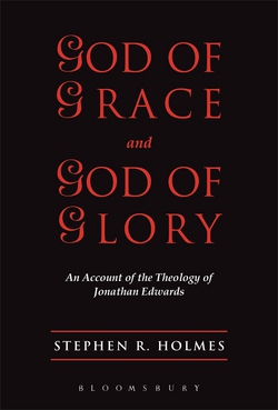 God of Grace & God of Glory|Stephen R. Holmes