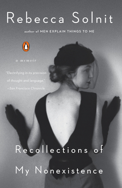 Recollections of My Nonexistence|Rebecca Solnit