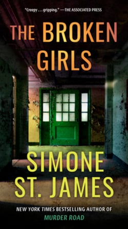 The Broken Girls|Simone St James