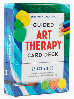 Guided Art Therapy Card Deck|Emily Sharp, Lcat