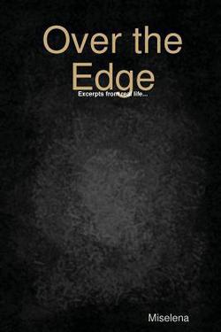 Over the Edge|Miselena