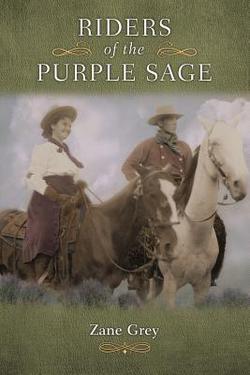 Riders of the Purple Sage|Mark Diederichsen