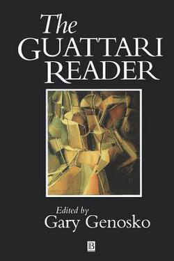 The Guattari Reader|Genosko