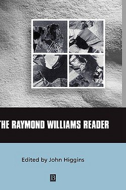 The Raymond Williams Reader|Higgins