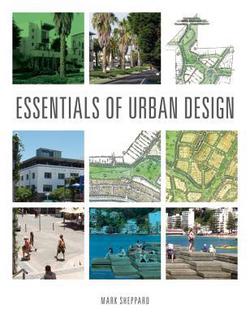 Essentials of Urban Design|Mark Sheppard