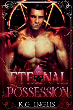 Eternal Possession|K. G. Inglis