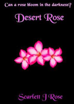 Desert Rose|Scarlett J. Rose