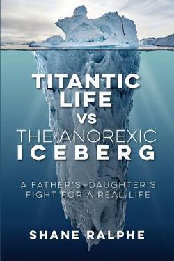 Titanic Life vs The Anorexic Iceberg|Shane Ralphe