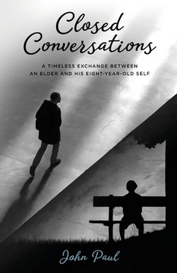 Closed Conversations|John Paul
