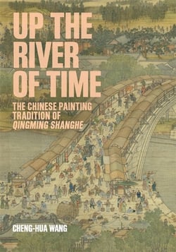 Up the River of Time|Cheng-Hua Wang