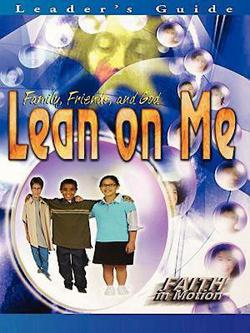 Lean on Me Leader's Guide|Abingdon Press