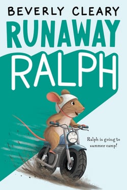Runaway Ralph|Beverly Cleary