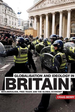 Globalisation and Ideology in Britain|Craig Berry